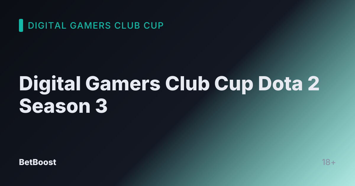 Digital Gamers Club Cup Dota 2 Season 3