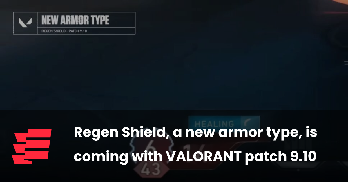 Regen Shield, новый тип брони, появится в обновлении 9.10 для VALORANT.