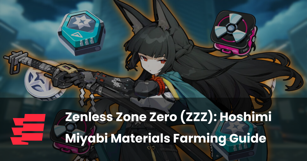 Zenless Zone Zero (ZZZ): Руководство по фармингу материалов Хошими Мияби